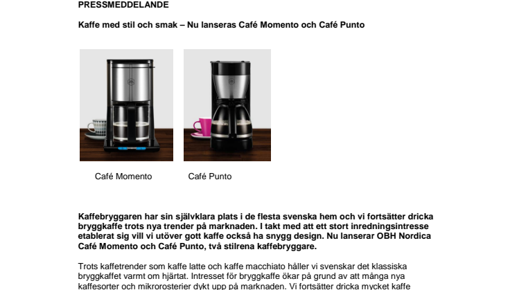 Kaffe med stil och smak – Nu lanseras Café Momento och Café Punto