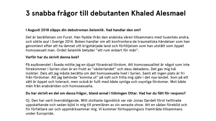 3 frågor till debutanten Khaled Alesmael