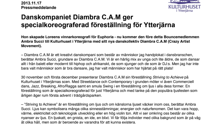 Danskompaniet Diambra C.A.M ger specialkoreograferad föreställning för Ytterjärna