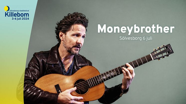 Moneybrother - Första artistsläppet för Sölvesborgs stadsfestival