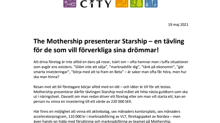 The Mothership presenterar Starship – en tävling för de som vill förverkliga sina drömmar!