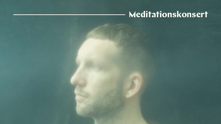 Den 4 oktober ger Patrik Berger/Hög Sjö en meditationskonsert i Kuben på Malmö Live Konserthus.