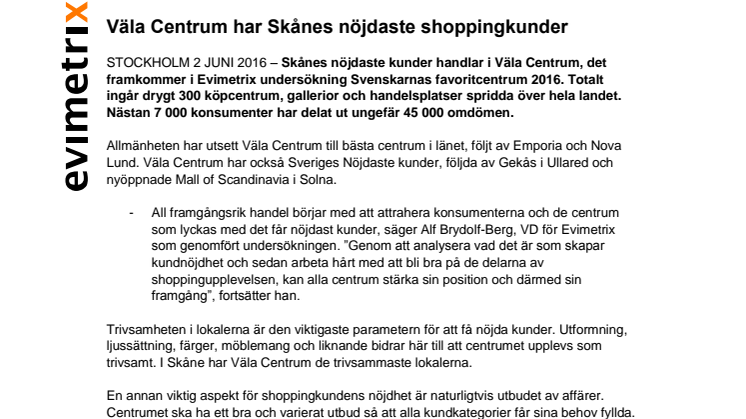 Vad tycker shoppingkunderna i Skåne län