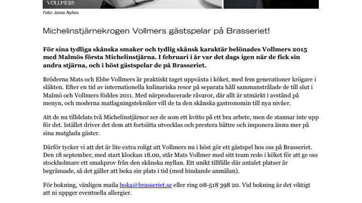 Michelinstjärnekrogen Vollmers gästspelar på Brasseriet!