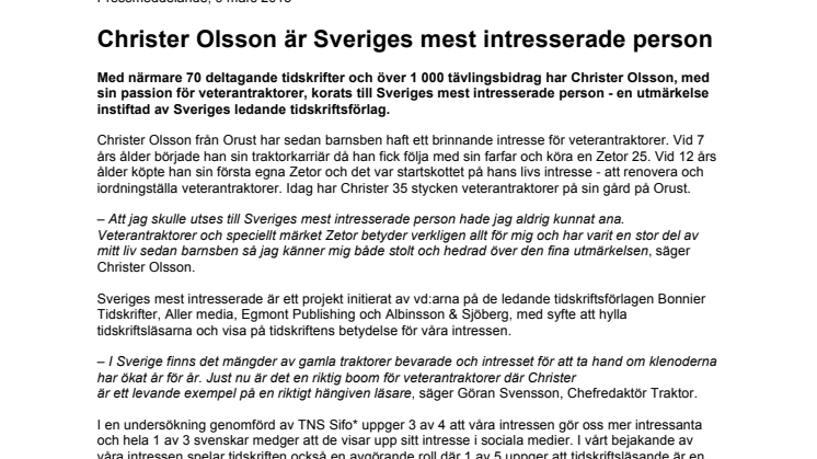 Christer Olsson är Sveriges mest intresserade person