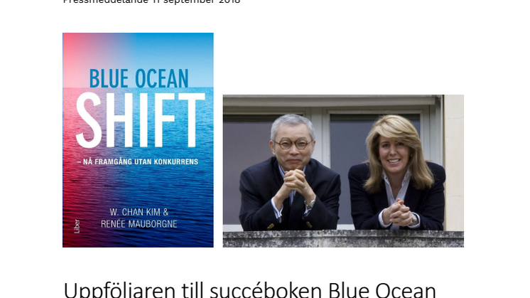 Uppföljaren till succéboken Blue Ocean Strategy är här!