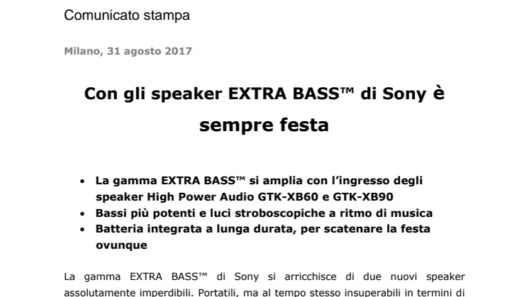 Con gli speaker EXTRA BASS™ di Sony è sempre festa 