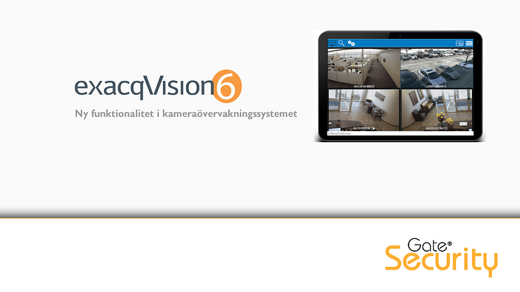 Kameraövervakning: Ny funktionalitet i exacqVision 6.8