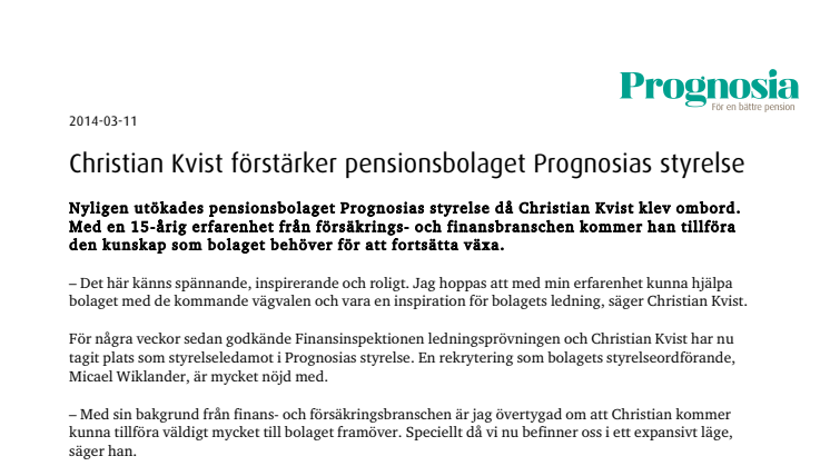 Christian Kvist förstärker pensionsbolaget Prognosias styrelse