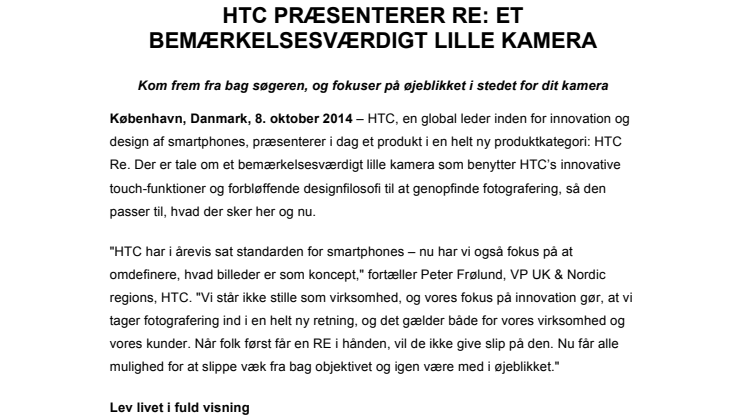 HTC PRÆSENTERER RE: ET BEMÆRKELSESVÆRDIGT LILLE KAMERA