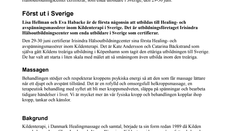 Första certifieringen i Sverige