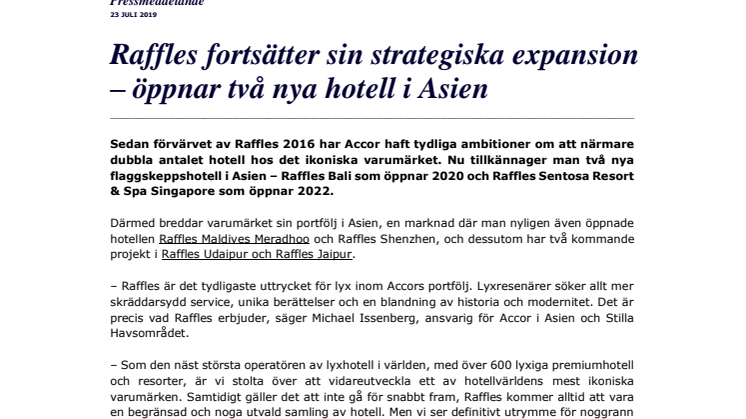 Raffles fortsätter sin strategiska expansion – öppnar två nya hotell i Asien