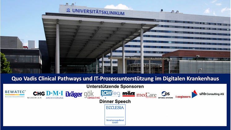25.-26.06.2020: Digital Health Werkstatt Uniklinik Frankfurt - Quo Vadis Clinical Pathways und IT-Prozessunterstützung im Digitalen Krankenhaus