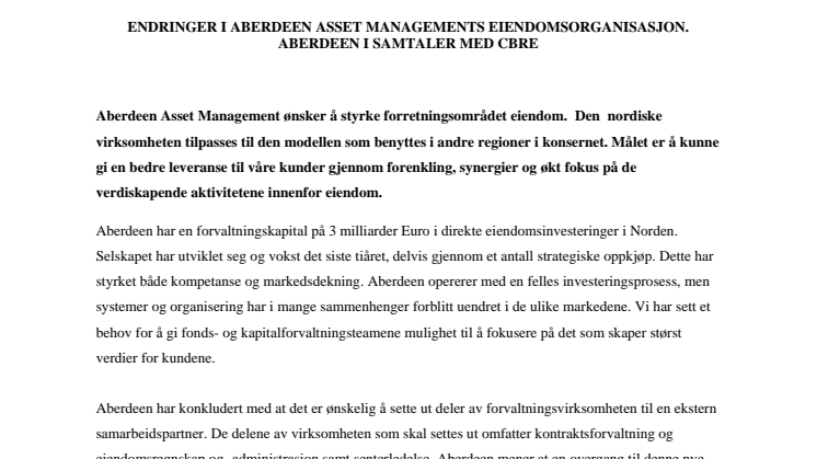 Endringer i Aberdeen Asset Managements  eiendomsorganisasjon. Aberdeen i samtaler med CBRE 