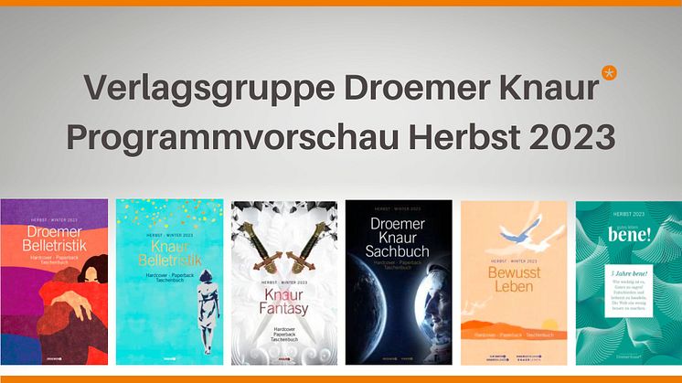 Verlagsgruppe Droemer Knaur: Programmvorschau Herbst 2023