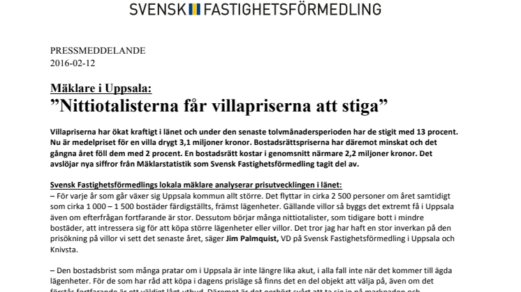 Mäklare i Uppsala: ”Nittiotalisterna får villapriserna att stiga”