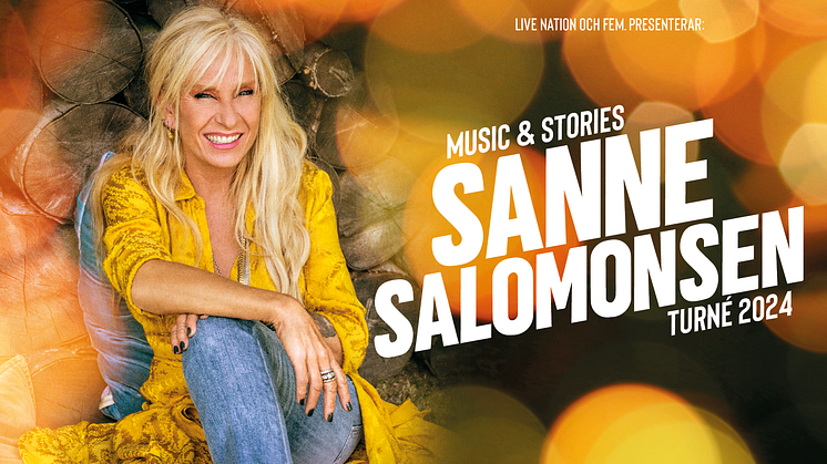 SANNE SALOMONSEN INLEDER 2024 MED TURNÉN MUSIC & STORIES