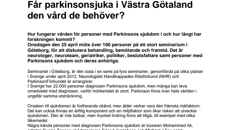 Får parkinsonsjuka i Västra Götaland den vård de behöver?