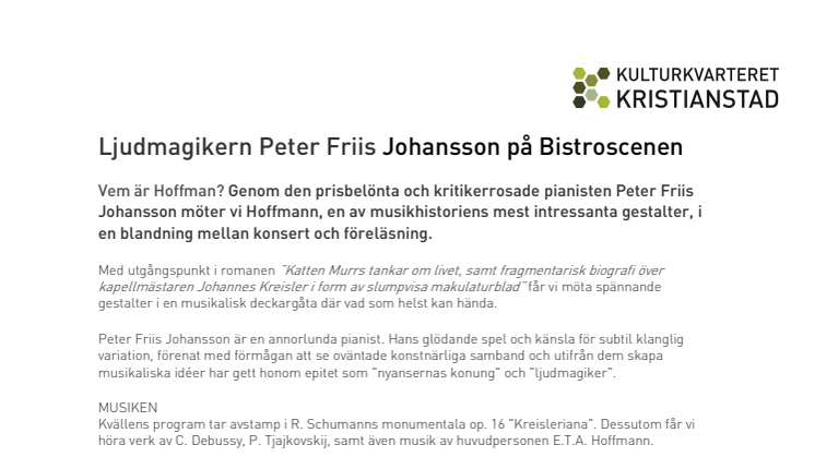 Ljudmagikern Peter Friis Johansson på Bistroscenen