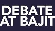 Debate at Bajit