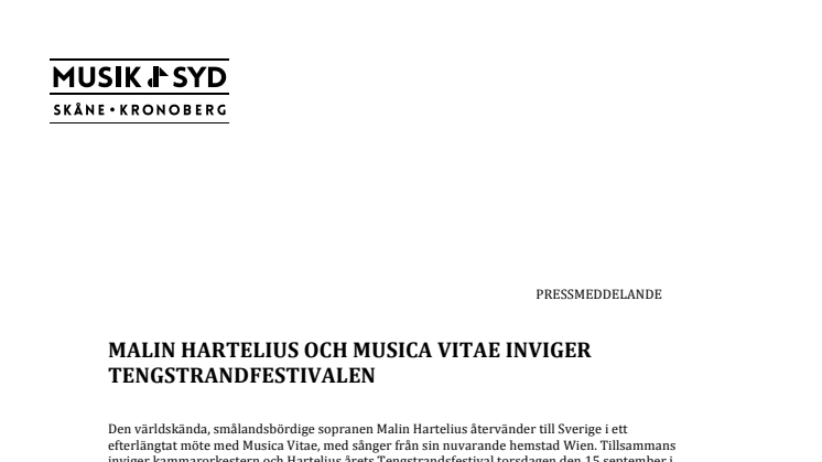 Musica Vitae och Malin Hartelius inviger Tengstrandfestivalen