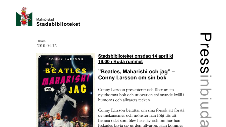 Stadsbiblioteket onsdag 14 april kl 19.00:  ”Beatles, Maharishi och jag” – Conny Larsson om sin bok