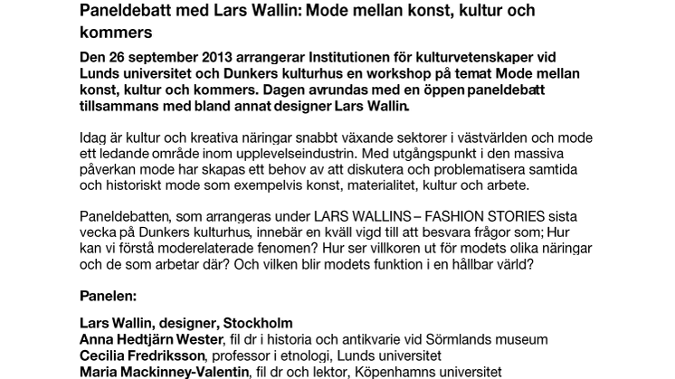 Öppen paneldebatt med Lars Wallin på Dunkers kulturhus i Helsingborg