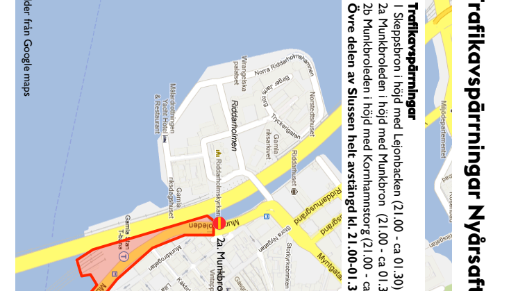 Karta över trafikavspärrningar Slussen nyår 2014