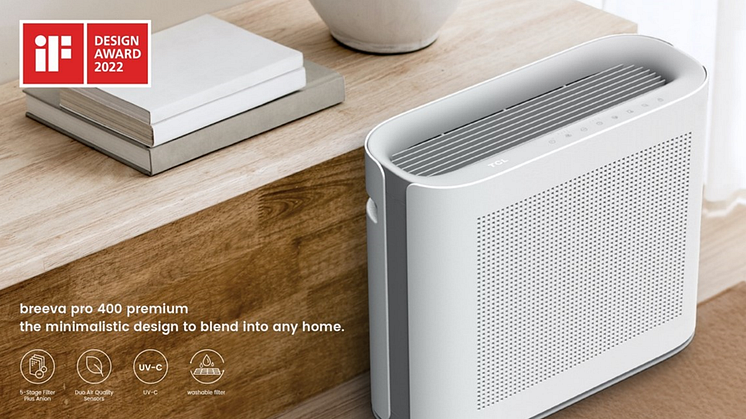 TCL Wins iF DESIGN AWARD 2022: Breeva Pro 400 Premium & Breeva Pro 700 Premium air purifiers