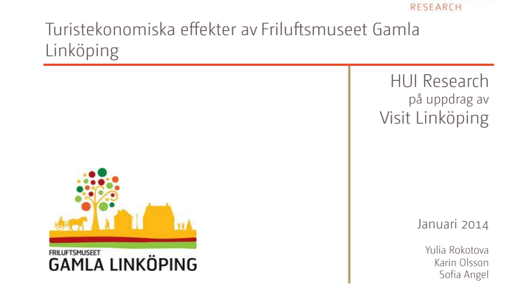 Friluftsmuseet Gamla Linköping ger stora intäkter till Linköpings besöksnäring
