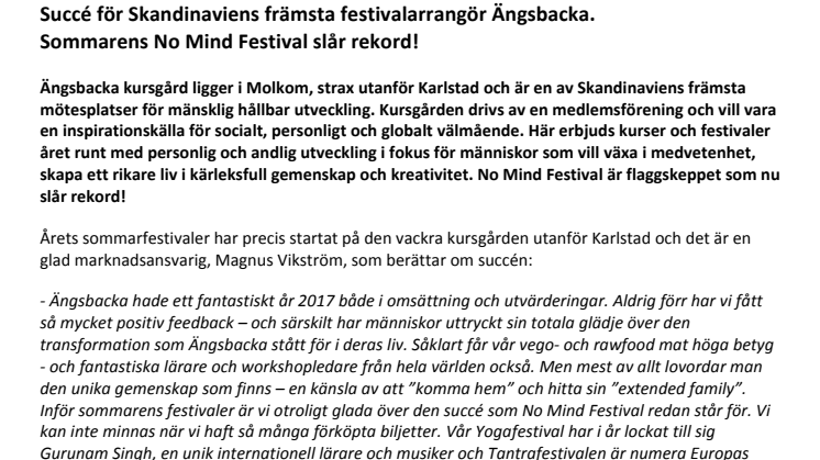 Succé för Skandinaviens främsta festivalarrangör Ängsbacka:  sommarens No Mind Festival slår rekord!
