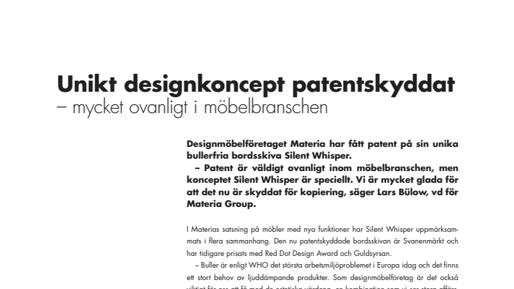 Unikt designkoncept patentskyddat – mycket ovanligt i möbelbranschen