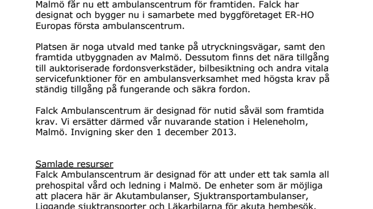 Falck Ambulans inrättar Europas första Ambulanscentrum i Skåne.