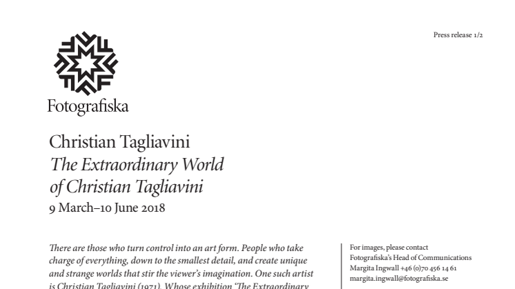The Extraordinary World of Christian Tagliavini at Fotografiska