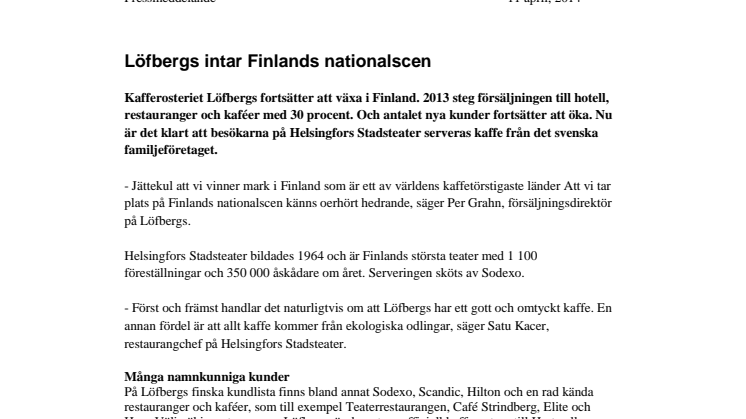 Löfbergs intar Finlands nationalscen 