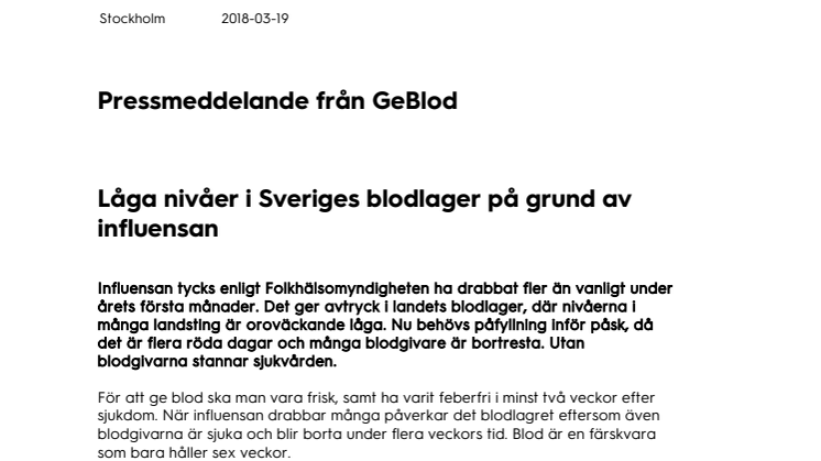 Låga nivåer i Sveriges blodlager på grund av influensan