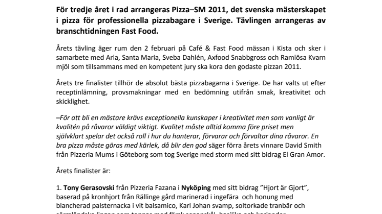 Sveriges godaste pizza koras på Pizza-SM den 2 februari