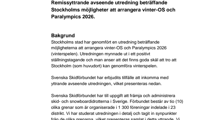 Remissyttrande avseende utredning beträffande Stockholms möjligheter att arrangera vinter-OS och Paralympics 2026