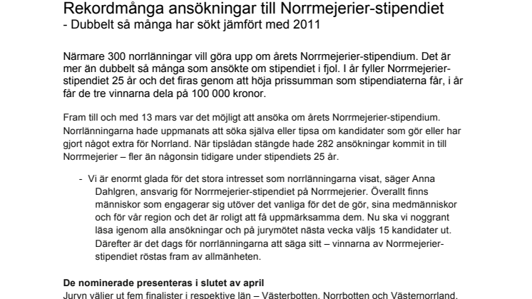 Rekordmånga ansökningar till Norrmejerier-stipendiet - Dubbelt så många har sökt jämfört med 2011 