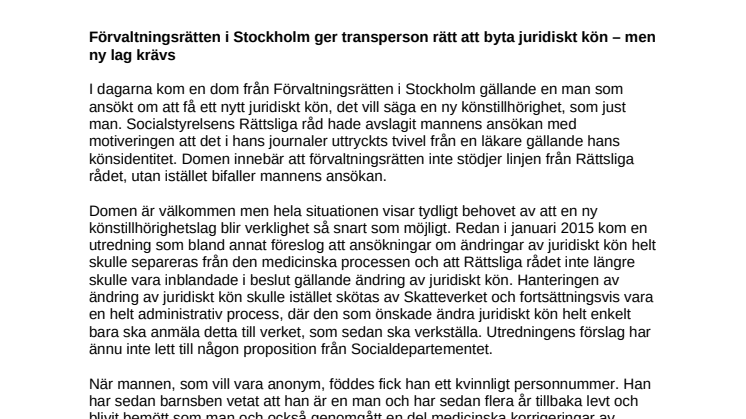 Förvaltningsrätten i Stockholm ger transperson rätt att byta juridiskt kön – men ny lag krävs 