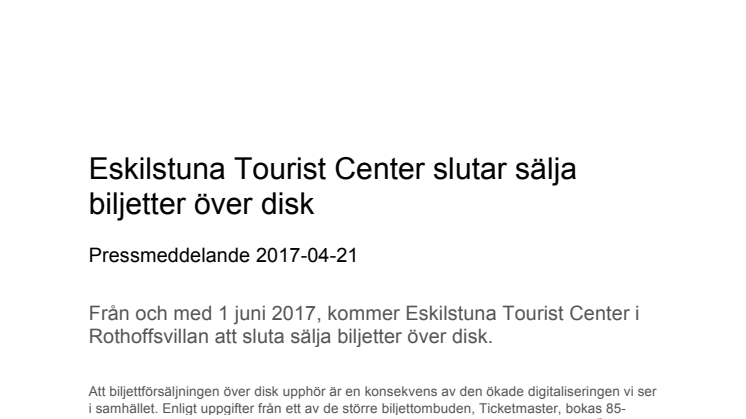 Eskilstuna Tourist Center slutar sälja biljetter över disk