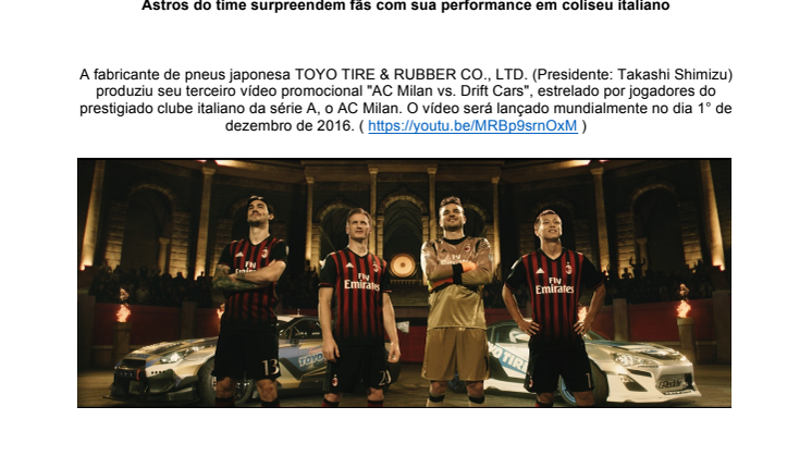 Toyo Tires lança terceiro vídeo estrelado por jogadores do AC Milan 