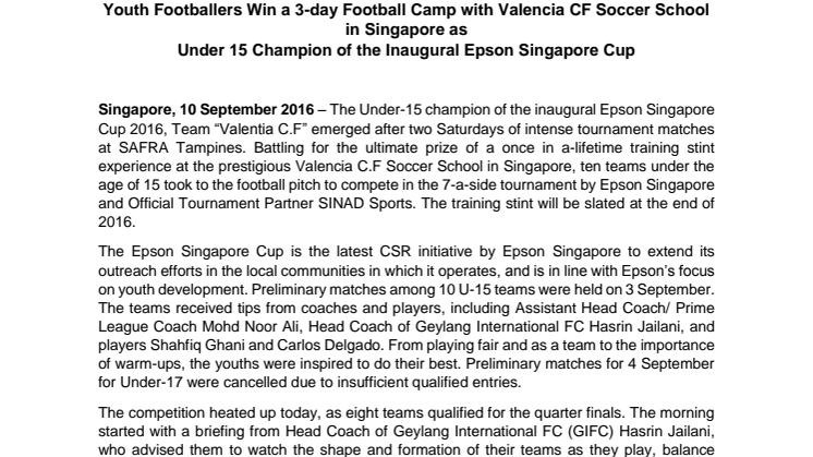 Youth Footballers Win a 3-day Football Camp with Valencia CF Soccer School in Singapore as Under 15 Champion of the Inaugural Epson Singapore Cup