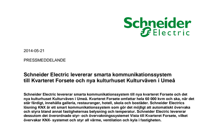 Schneider Electric levererar smarta kommunikationssystem till Kvarteret Forsete och nya kulturhuset Kulturväven i Umeå