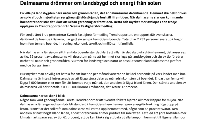 Trendrapporten 2014: Dalmasarna drömmer om landsbygd och energi från solen