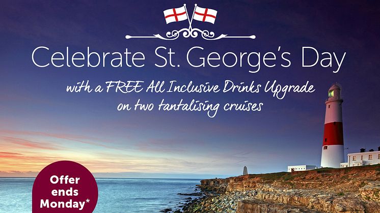 Celebrate St. George’s Day with a free drinks package on Fred. Olsen Cruise Lines!  