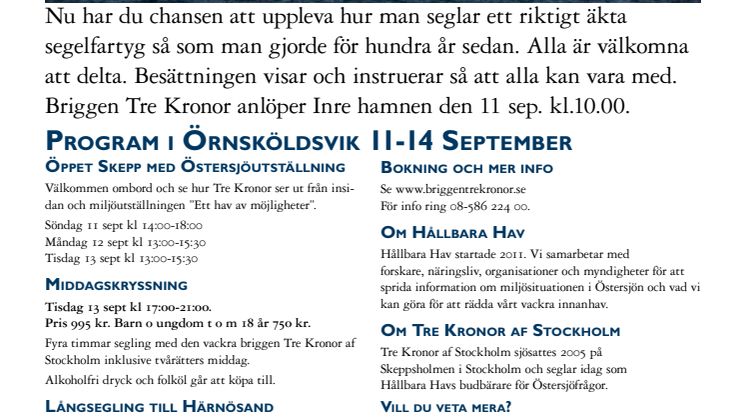 Hållbara Hav och den vackra briggen Tre Kronor gästar Örnsköldsvik 11 - 14 september 