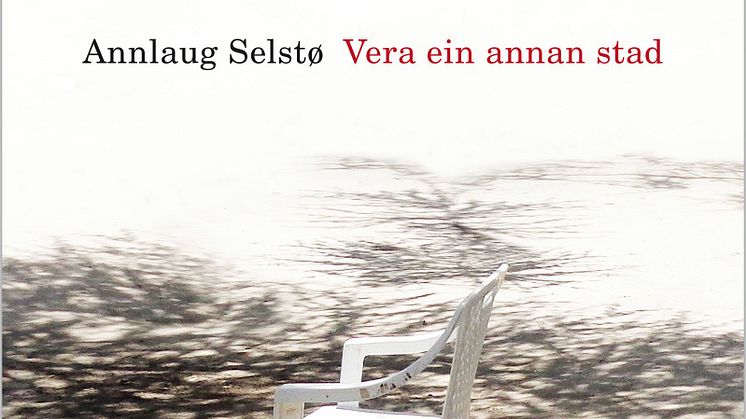 Annlaug Selstø debuterer med romanen "Vera ein annan stad" 