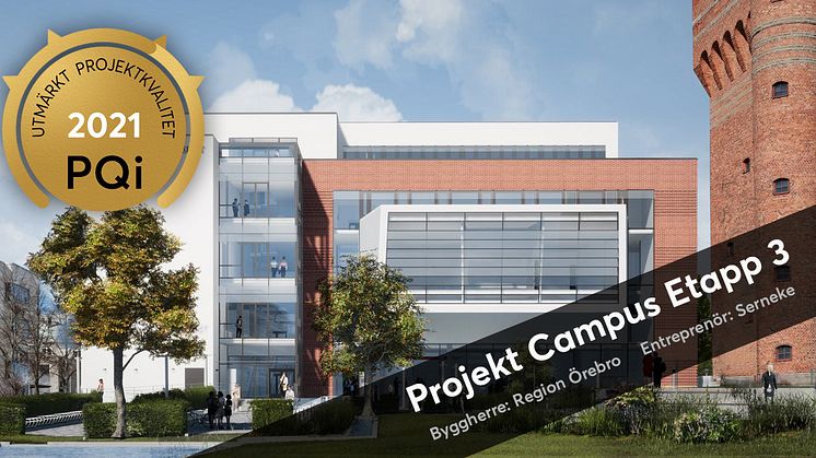 Projekt Campus Etapp 3 i Örebro har tilldelats kvalitetsutmärkelsen ”PQi – Utmärkt Projektkvalitet”. Framgångsrik upphandling, transparens och samverkan är några av framgångsfaktorerna.