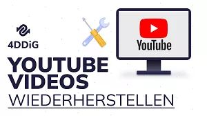 Wie kann man gelöschte YouTube Videos wiederherstellen?